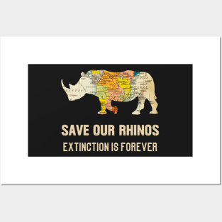 Save our Rhinos, Extinction is Forever Posters and Art